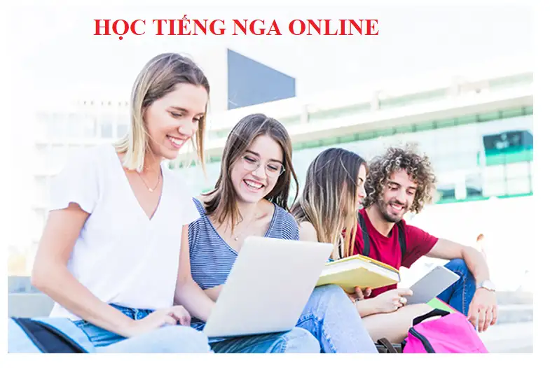 HỌC TIẾNG NGA ONLINE