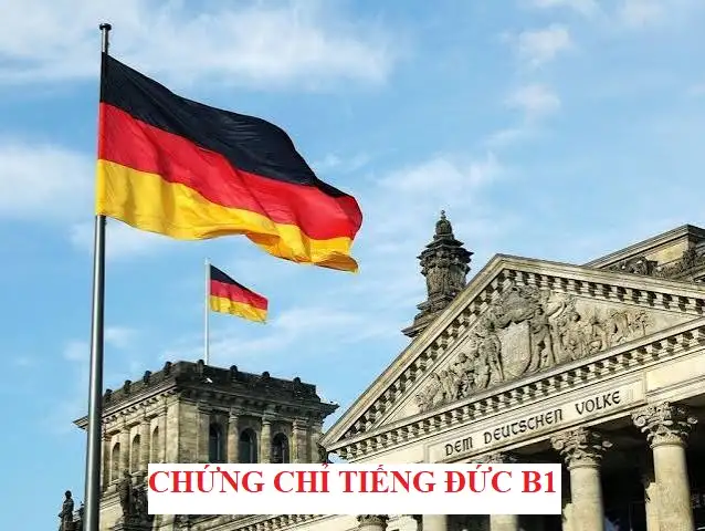CHỨNG CHỈ TIẾNG ĐỨC B1
