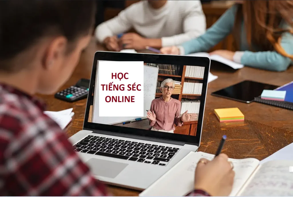 HỌC TIẾNG SÉC ONLINE 1-1 HOẶC THEO LỚP